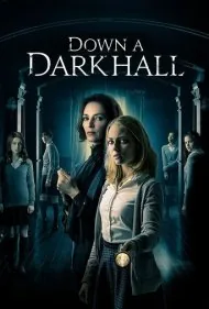انتهای دالانی تاریک (Down a Dark Hall)