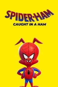 اسپایدر-هم: گرفتار در مخمصه (Spider-Ham: Caught in a Ham)