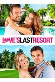 آخرین چاره عشق (Love's Last Resort)