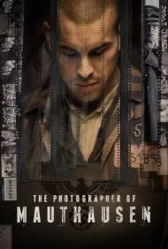 عکاس ماوتهاوزن (The Photographer of Mauthausen)