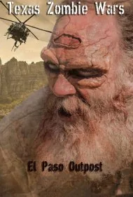 جنگ‌های زامبی تگزاس: پاسگاه ال پاسو (Texas Zombie Wars: El Paso Outpost)