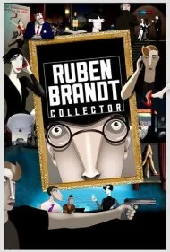 روبن برانت، گردآورنده (Ruben Brandt, Collector)