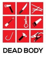بدن مرده (Dead Body)