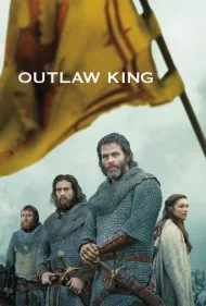 پادشاه قانون شکن (Outlaw King)