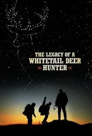 شکار گوزن دم سفید (The Legacy of a Whitetail Deer Hunter)