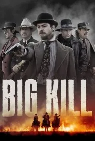 بیگ کیل (Big Kill)