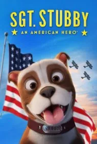یک قهرمان آمریکایی (Sgt. Stubby: An American Hero)