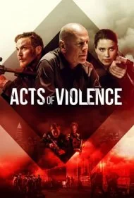 اعمال خشونت (Acts of Violence)