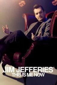 جیم جفریز: این الان من هستم (Jim Jefferies: This Is Me Now)