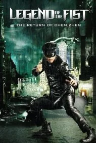 بازگشت چن ژن (Legend of the Fist: The Return of Chen Zhen)
