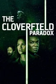 کلاورفیلد پارادوکس (The Cloverfield Paradox)