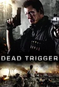 ماشه مرگ (Dead Trigger)