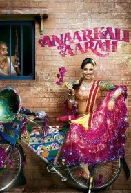 آنارکالی از آراح (Anaarkali of Aarah)