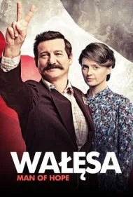 والسا: مرد امید (Walesa: Man of Hope)