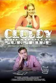 ابری با احتمال آفتاب (Cloudy with a Chance of Sunshine)