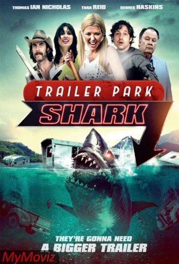 کوسه پارک کاروان‌ها (Trailer Park Shark)