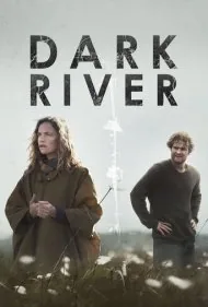 رودخانه تاریک (Dark River)