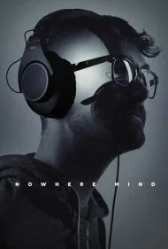 هیچ جای ذهن (Nowhere Mind)