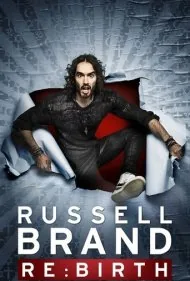 راسل برند: تولد دوباره (Russell Brand: Re:Birth)