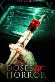 دوزهای وحشت (Doses of Horror)
