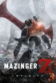 مازینگر زد: بی‌نهایت (Mazinger Z: Infinity)