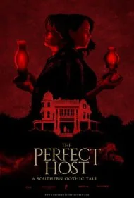 میزبان کامل: داستان گوتیک جنوبی (The Perfect Host: A Southern Gothic Tale)