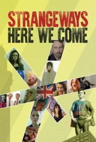 استرنج‌ویز، ما داریم می‌آییم (Strangeways Here We Come)