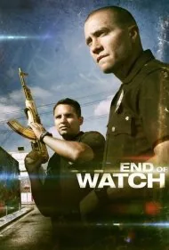 آخرین گشت (End of Watch)