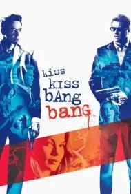 بوسه بوسه بنگ بنگ (Kiss Kiss Bang Bang)