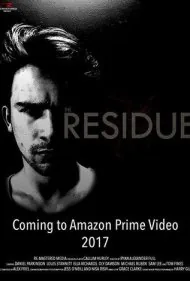 باز مانده: زنده در لندن (The Residue: Live in London)