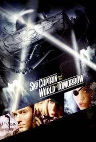 کاپیتان اسکای و دنیای فردا (Sky Captain and the World of Tomorrow)