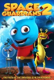 نگهبانان فضایی 2 (Space Guardians 2)