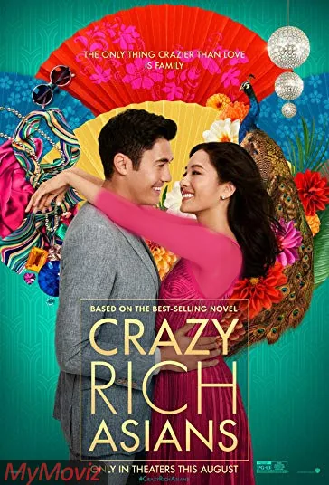 آسیایی های ثروتمند دیوانه (Crazy Rich Asians)