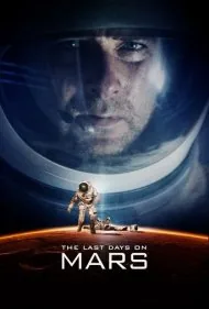 آخرین روزها در مریخ (The Last Days on Mars)