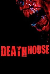 خانه مرگ (Death House)
