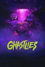 موجودات خبیث (Ghastlies)