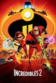 شگفت‌ انگیزان 2 (Incredibles 2)
