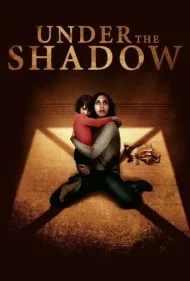 زیر سایه (Under the Shadow)