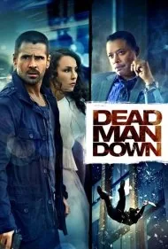 سقوط مرد مُرده (Dead Man Down)