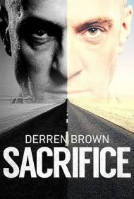 درن براون : قربانی (Derren Brown: Sacrifice)
