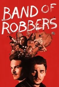 گروه سارقین (Band of Robbers)