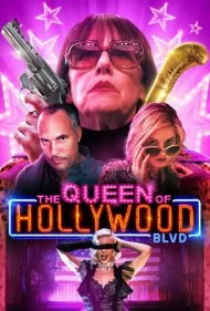 ملکه بلوار هالیوود (The Queen of Hollywood Blvd)