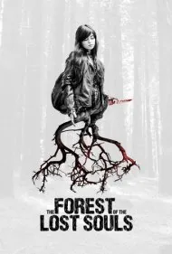جنگل ارواح گمشده (The Forest of the Lost Souls)