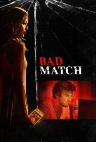 بازی بد (Bad Match)