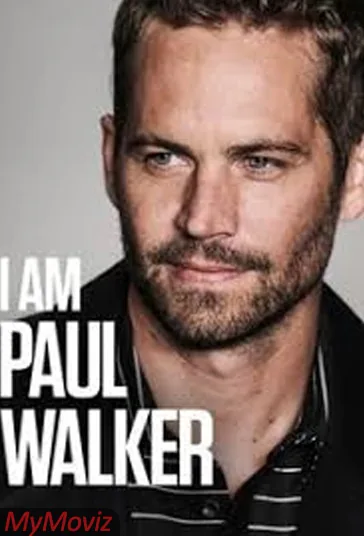 من پاول واکر هستم (I Am Paul Walker)