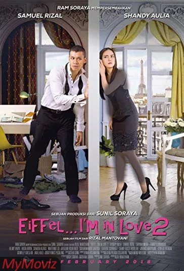 ایفل، من عاشقشم ۲ (Eiffel I'm in Love 2)