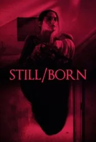 مرده‌زاد (Still/Born)