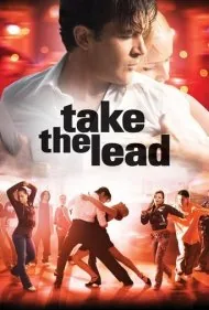 رهبری را بر عهده بگیر (Take the Lead)
