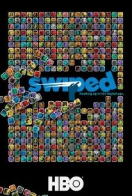 هوشیاری در عصر دیجیتال (Swiped: Hooking Up in the Digital Age)