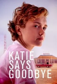کتی گفت خداحافظ (Katie Says Goodbye)